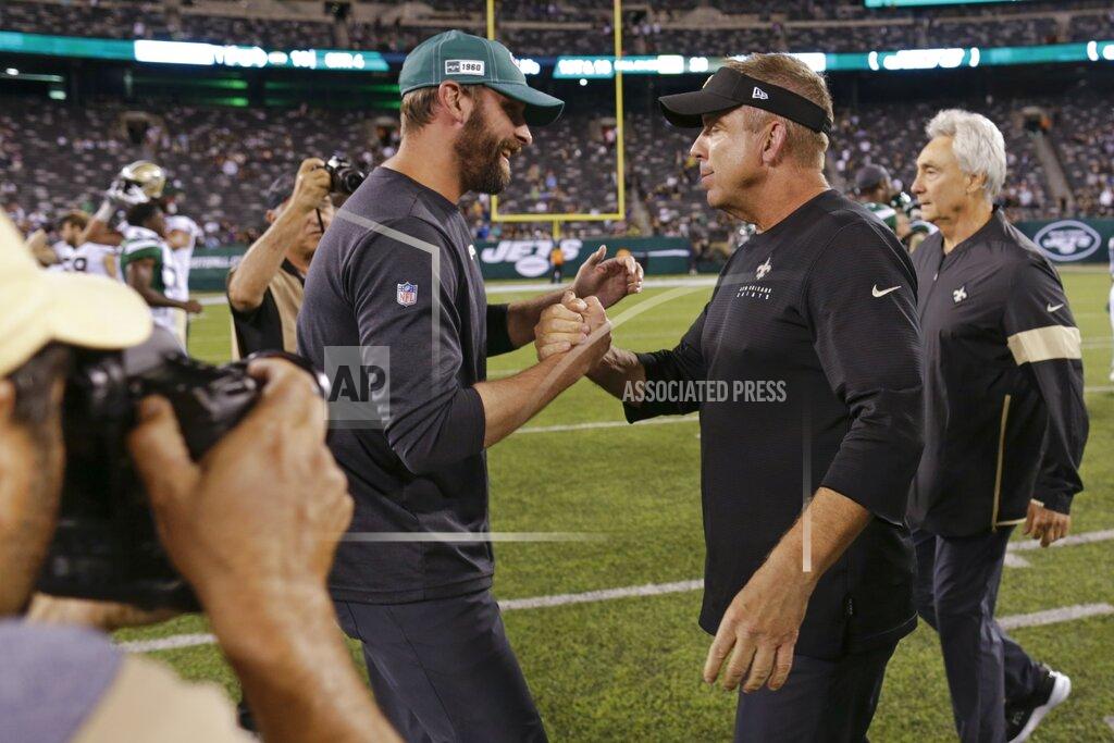 Adam Hunger New York Jets coach Adam Gase, left, greets New Orleans Saints coach Sean Payton after a preseason NFL football game Saturday, Aug. 24, 2019, in East Rutherford, N.J. The Saints won 28-13. (AP Photo/Adam Hunger)