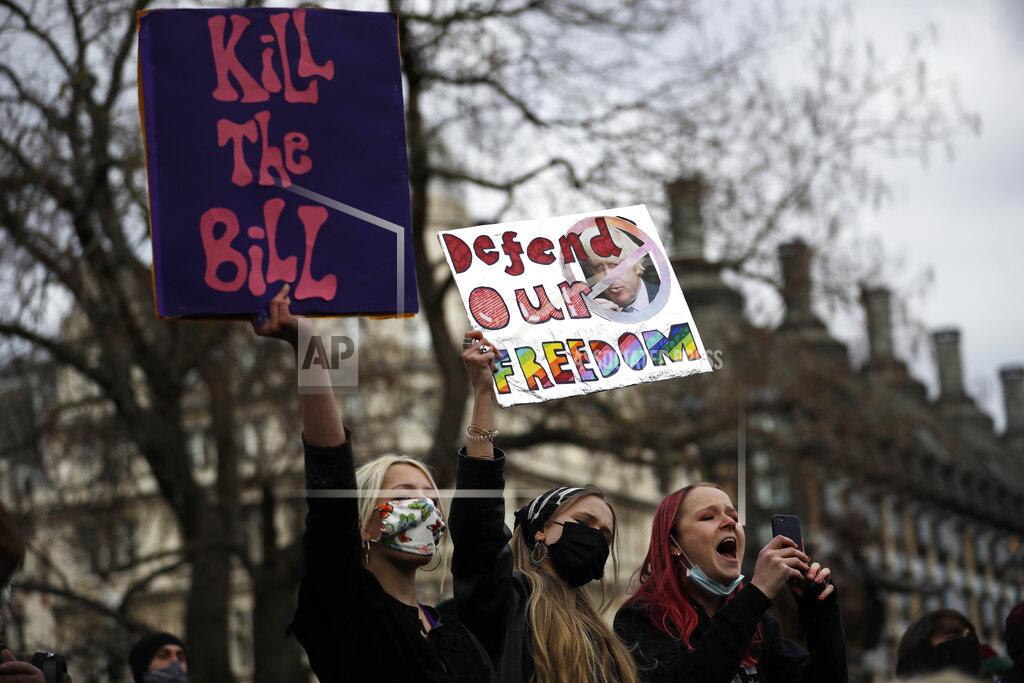 Matt Dunham Demonstrators hold posters during a 'Kill the Bill' protest in London, Saturday, April 3, 2021. The demonstration is against the contentious Police, Crime, Sentencing and Courts Bill, which is currently going through Parliament and would give police stronger powers to restrict protests. (AP Photo/Matt Dunham)
