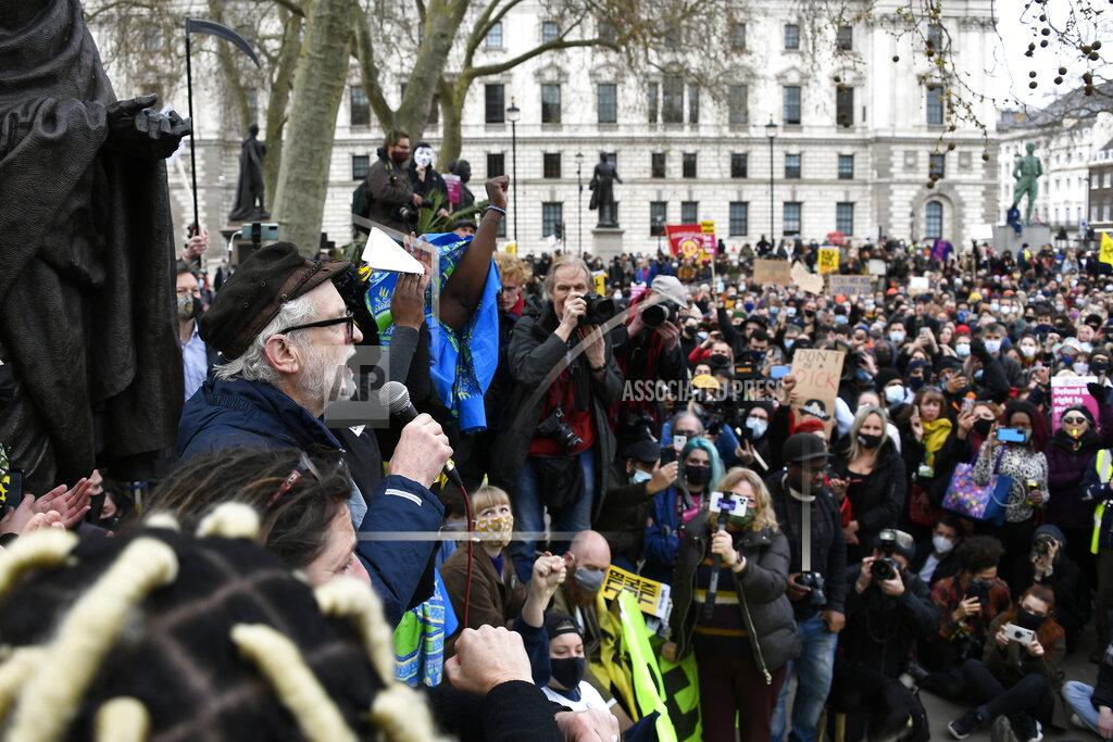 Alberto Pezzali Former Labour party leader Jeremy Corbyn, at left, addresses demonstrators during a 'Kill the Bill' protest in London, Saturday, April 3, 2021. The demonstration is against the contentious Police, Crime, Sentencing and Courts Bill, which is currently going through Parliament and would give police stronger powers to restrict protests. (AP Photo/Alberto Pezzali)