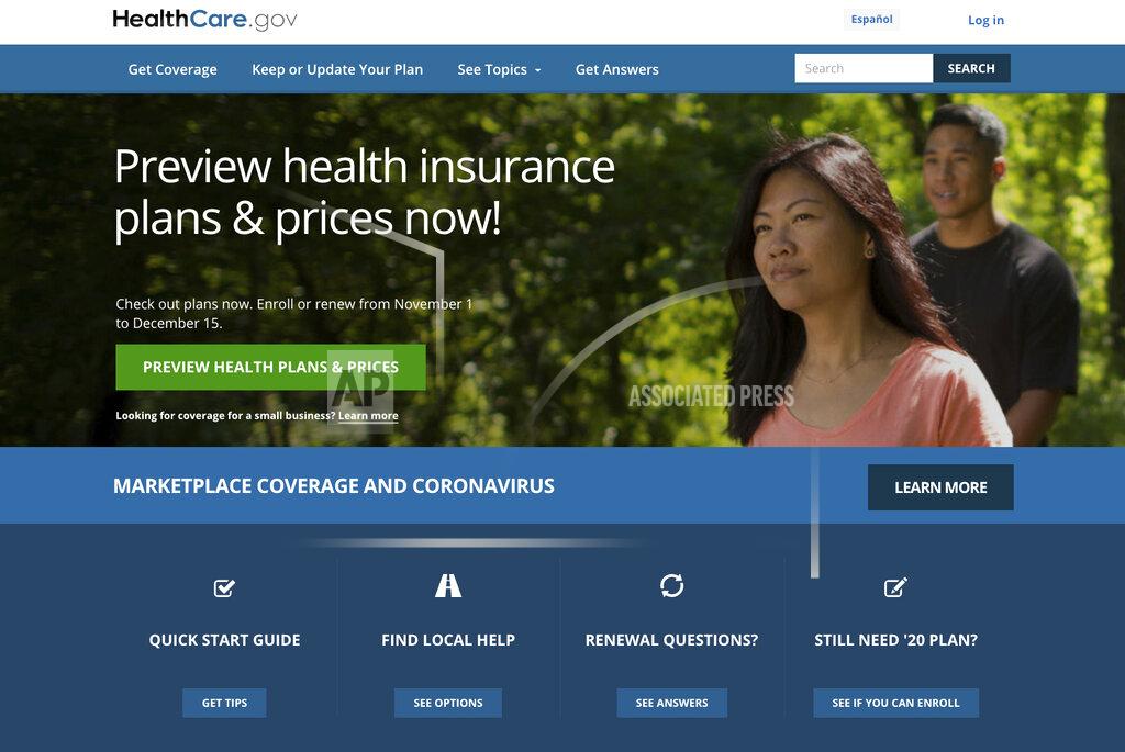 This image provided by U.S. Centers for Medicare & Medicaid Service shows the website for HealthCare.gov. Millions of Americans who have lost health insurance in an economy shaken by the coronavirus can sign up for taxpayer-subsidized coverage starting Sunday, Nov. 1, 2020. (U.S. Centers for Medicare & Medicaid Service via AP)