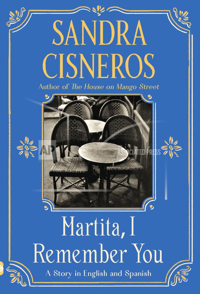 Uncredited This cover image released by Vintage Books shows "Martita, I Remember You" by Sandra Cisneros. (Vintage Books via AP)