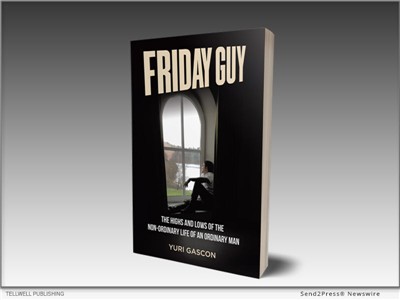 IMAGE CAPTION: Yuri Gascon's 'Friday Guy' Offers a Candid Memoir of Surviving Childhood Trauma and Reclaiming a Life | Author Yuri Gascon presents "Friday Guy: The Highs and Lows of the Non-ordinary Life of an Ordinary Man" (ISBN: 978-1834541075) released by Tellwell Publishing, a deeply personal memoir drawn from his own experiences with childhood trauma, family dysfunction, shame, abuse, and the long process of finding a way forward.