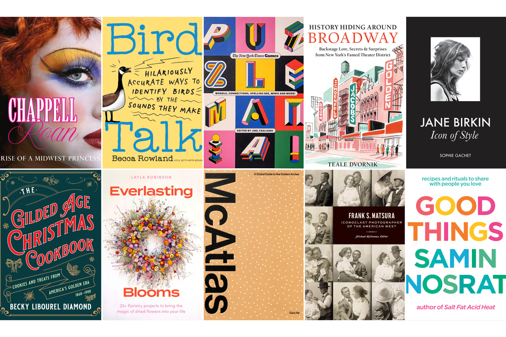 This image shows book covers, top row from left, "Chappell Roan: The Rise of a Midwest Princess," "Bird Talk" by Becca Rowland, “Puzzle Mania!” by The New York Times Games and Joel Fagliano, "History Hiding Around Broadway" by Teale Dvornik, "Jane Birkin: Icon of Style" by Sophie Gachet, bottom row from left, "Gilded Age Christmas Cookbook" by Becky Libourel Diamond, "Everlasting Blooms" by Layla Robinson, "McAtlas," by Gary He, "Frank S. Matsura: Iconoclast Photographer of the American West," and "Good Things" by Samin Nosrat. (Hearst Home/Storey Publishing/Authors Equity/Running Press/Abrams Books/Globe Pequot Publishing/Hachette Mobius/Gary He/Princeton Architectural Press-Chronicle/Random House via AP)