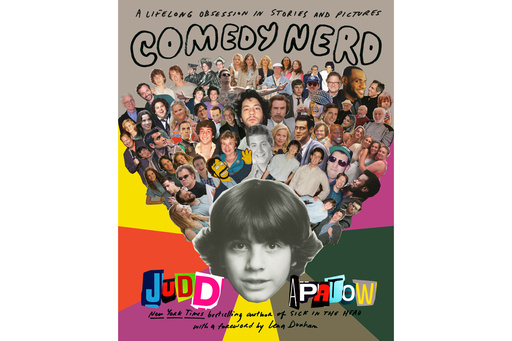 This cover image released by Random House shows "Comedy Nerd: A Lifelong Obsession in Stories and Pictures " by Judd Apatow. (Random House via AP) This cover image released by Random House shows "Comedy Nerd: A Lifelong Obsession in Stories and Pictures " by Judd Apatow. (Random House via AP)